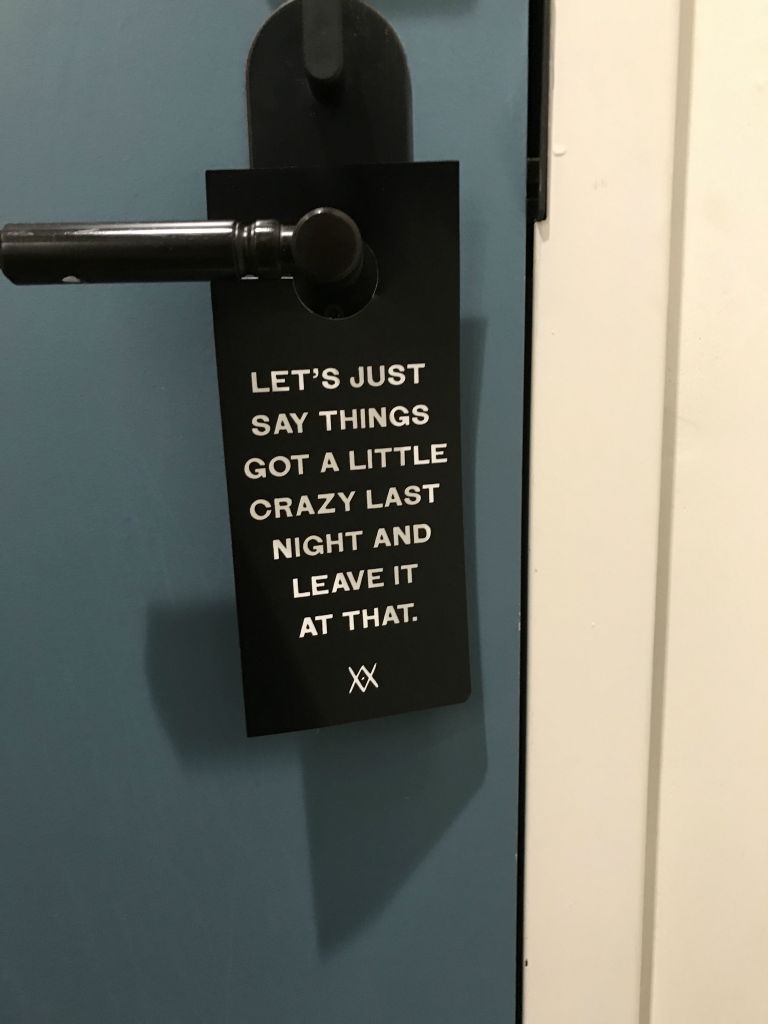 Cute 'Do Not Disturb' sign in our hotel room